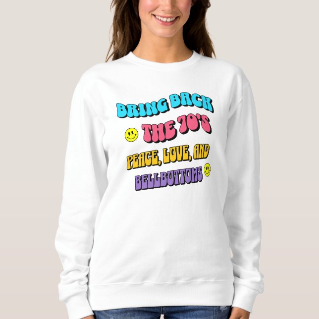 Sudadera Traer de vuelta los ’70 (Anverso)