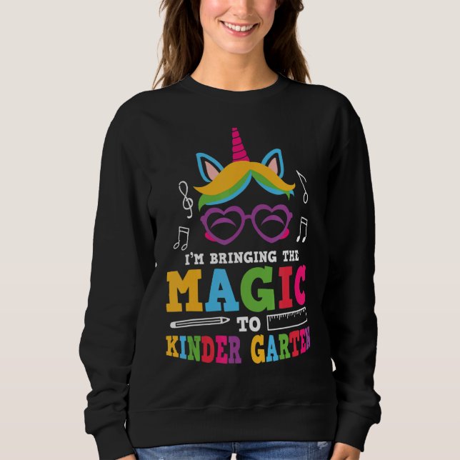 Sudadera Traer La Magia De Unicornio Al Kin De Kindergarten (Anverso)