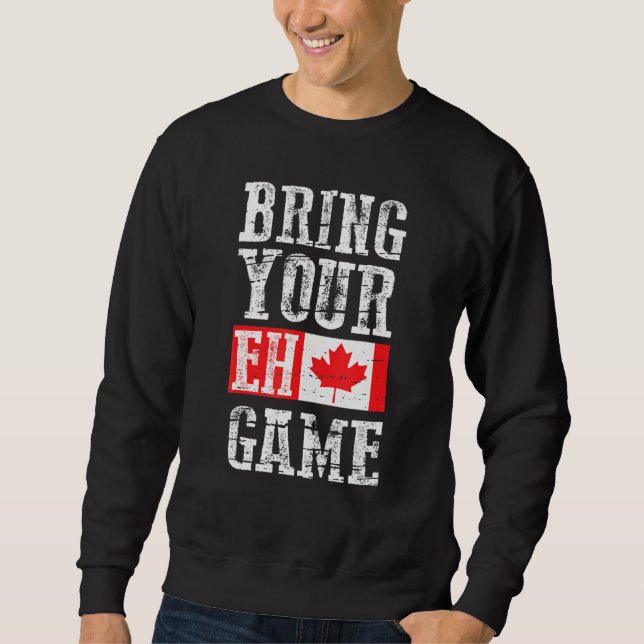Sudadera Traer tu Eh Game Canada Flag Equipo canadiense (Anverso)
