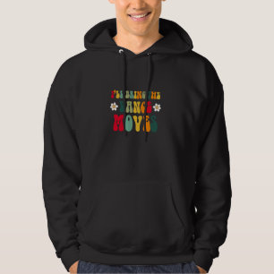 Sudadera Traeré Movimientos De Baile Divertidas Damas De Ho
