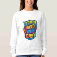 TRAIN HARD WIN FÁCIL