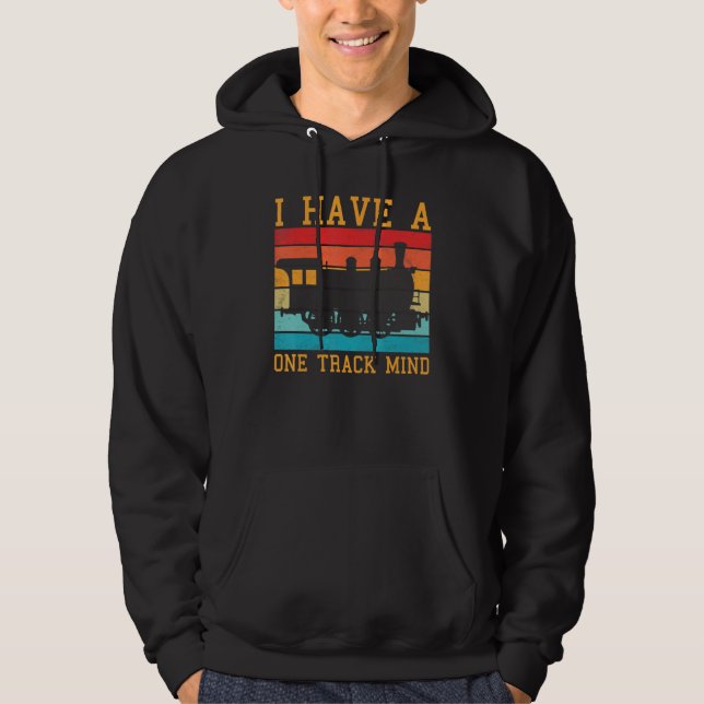 Sudadera Train Saying Slogan - I Have A One Track Mind (Anverso)