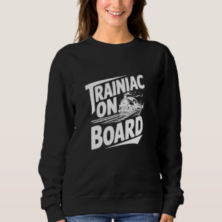 Sudadera Trainiano A Bordo, Tren Lover