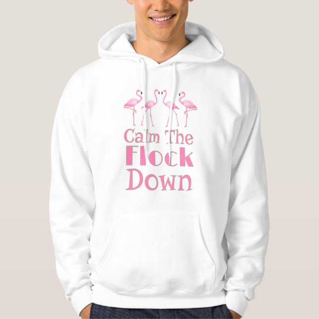 Sudadera Tranquilizar A La Redada Con Flamingo Gracioso (Anverso)