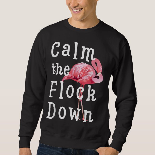 Sudadera Tranquilizar Al Chica Flamingo |Gracioso Flamingo (Anverso)