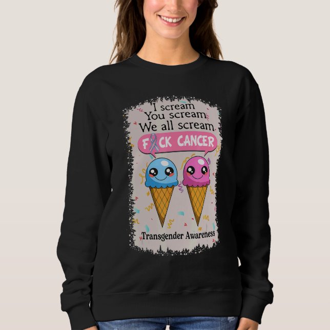 Sudadera Transgender Awareness Cute Ice Creams  Saying (Anverso)