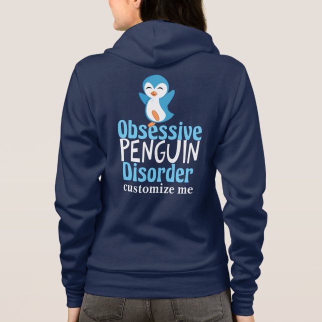 Sudadera Trastorno obsesivo del pingüino (Reverso)