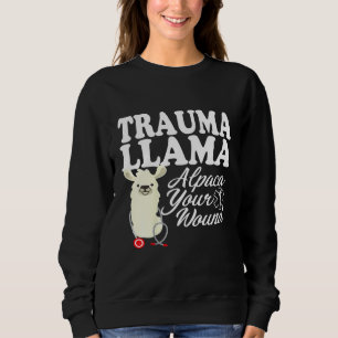 Sudadera Trauma de mujeres llama alpaca tu herida  Enfermer