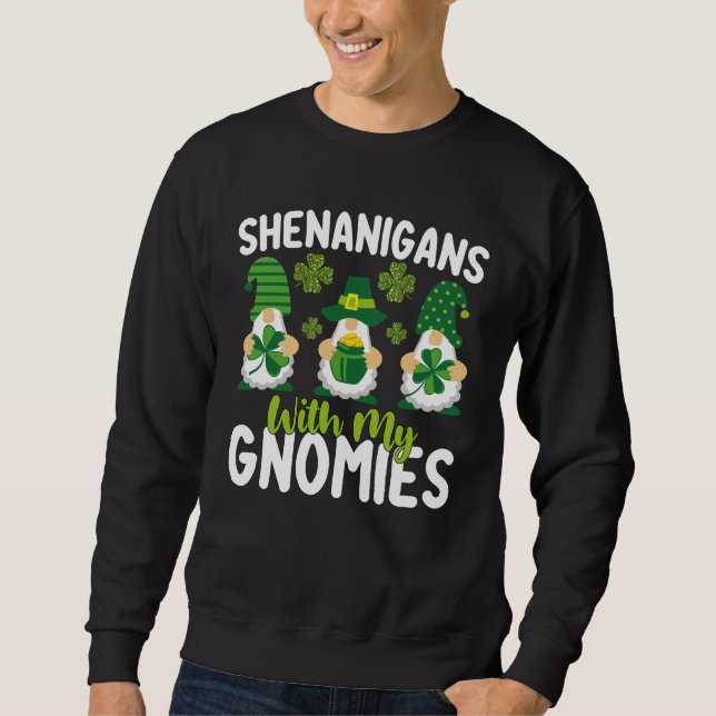 Sudadera Travesuras Con Mis Gnomos Gnomos Día De San Patric (Anverso)