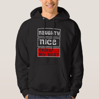 Sudadera travieso O Agradable Probé Mi Mejor Cristo Adulto