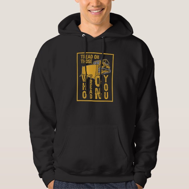 Sudadera Tread On You (Anverso)