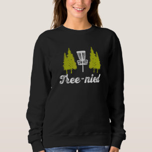 Sudadera Treenied Stupid Trees Frisbee Golf Frolf Disk Golf