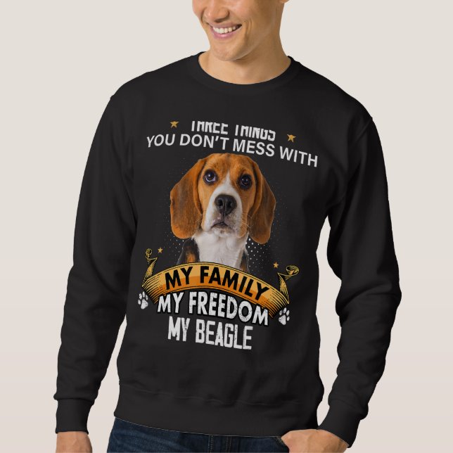Sudadera Tres cosas que no se mezclan con el perro Beagle (Anverso)