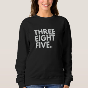 Sudadera TRES OCHO CINCO Código de área 385 Salt Lake City 