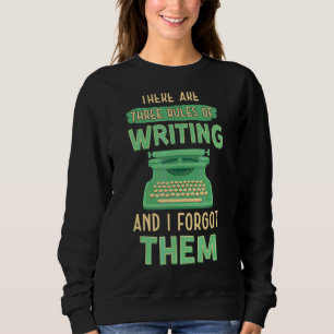 Sudadera Tres Reglas De Escritura De Escritor Escritor Auto