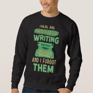 Sudadera Tres Reglas De Escritura De Escritor Escritor Auto