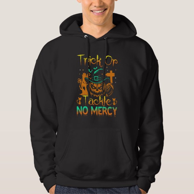 Sudadera Trick Or Tackle Sin Misericordia Deportes Hallowee (Anverso)