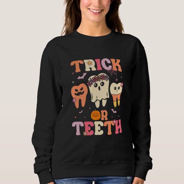 Sudadera Trick Or Teeth Ghost Groovy Dental Halloween Treat (Anverso)
