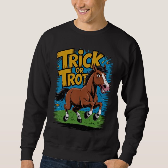 Sudadera Trick or Trot Horse Design for Equestrian Fans (Anverso)