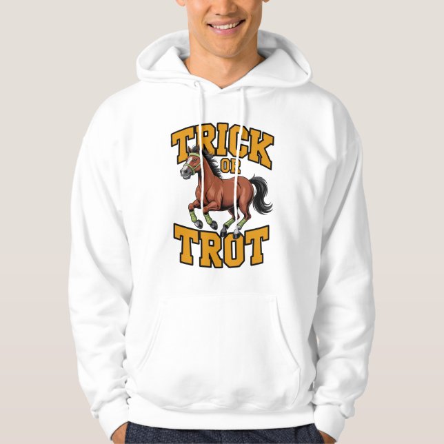 Sudadera Trick or Trot Horse Design for Equestrian Fans (Anverso)