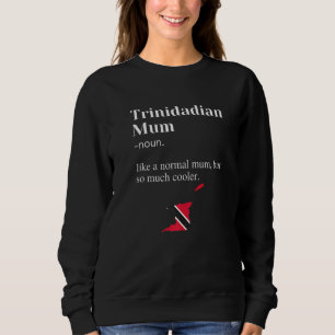 Sudadera Trini Mamá Trinidad y Tobago Día de las Madres Car