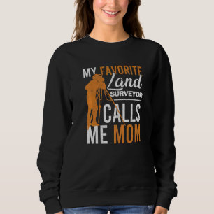Sudadera Tripod Land Surveillance Mother Engineer Mom Of La