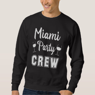 Sudadera Tripulación de fiesta de soltera de Miami Vino