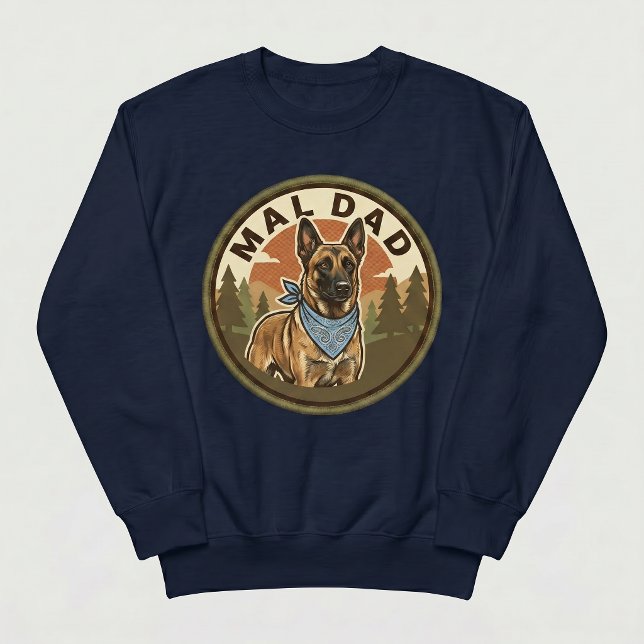 Sudadera Tripulación Mal Dad Belgian Malinois Perro Maligat (Subido por el creador)