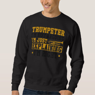 Sudadera Trompetista Vintage Trompetero No Estoy Discutiend