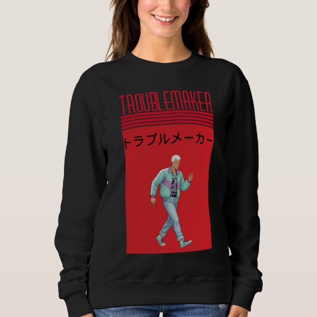 Sudadera Troublemaker  (Anverso)