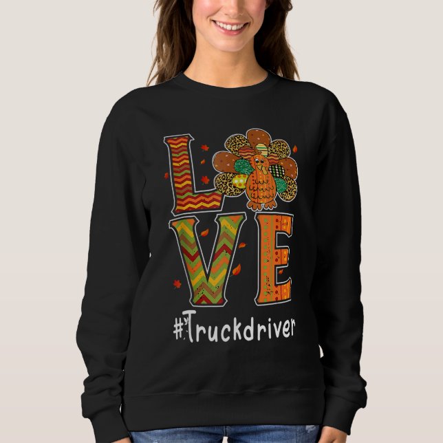 Sudadera Truck Driver Love Thanksgiving Leopard Turkey Autu (Anverso)