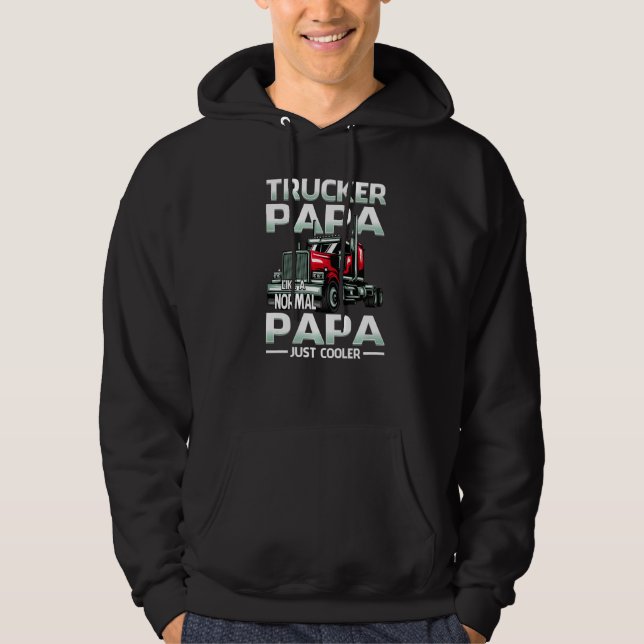 Sudadera Trucker Papa Like A Normal Papa Just Cooler   (Anverso)