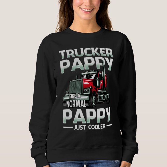 Sudadera Trucker Pappy Like A Normal Pappy Just Cooler (Anverso)