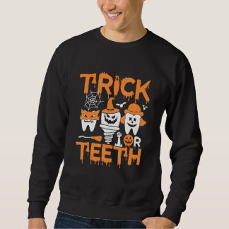 Sudadera Truco o dientes Halloween dental tratar dentista