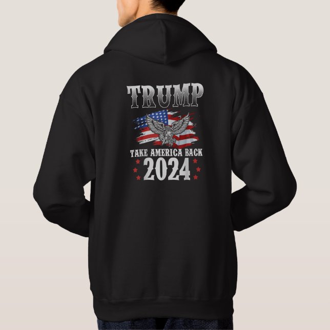 Sudadera Trump 2024 Recuperar la bandera estadounidense 202 (Reverso)