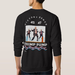 Sudadera Trump bombea victoria bailando con camiseta negra