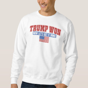 Sudadera Trump ganó ahora