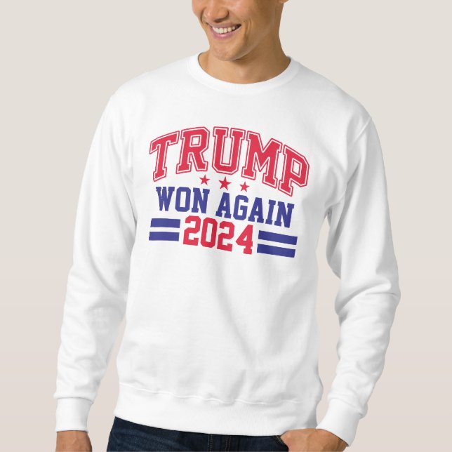 Sudadera Trump ganó de nuevo 2024 (Anverso)
