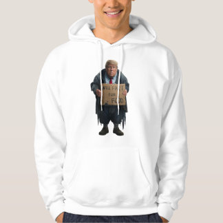 Sudadera Trump Homeless Hoodie
