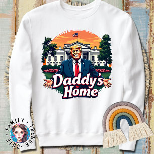 Sudadera Trump Papá está en casa