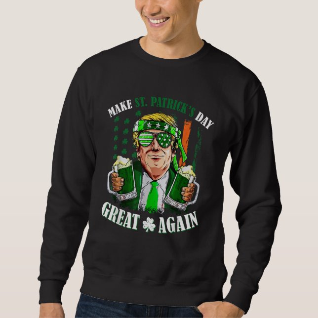 Sudadera Trump vuelve a hacer grande el día de San Patricio (Anverso)
