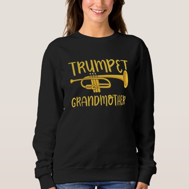 Sudadera Trumpet Grandmother Instrument Musician Trumpeter  (Anverso)
