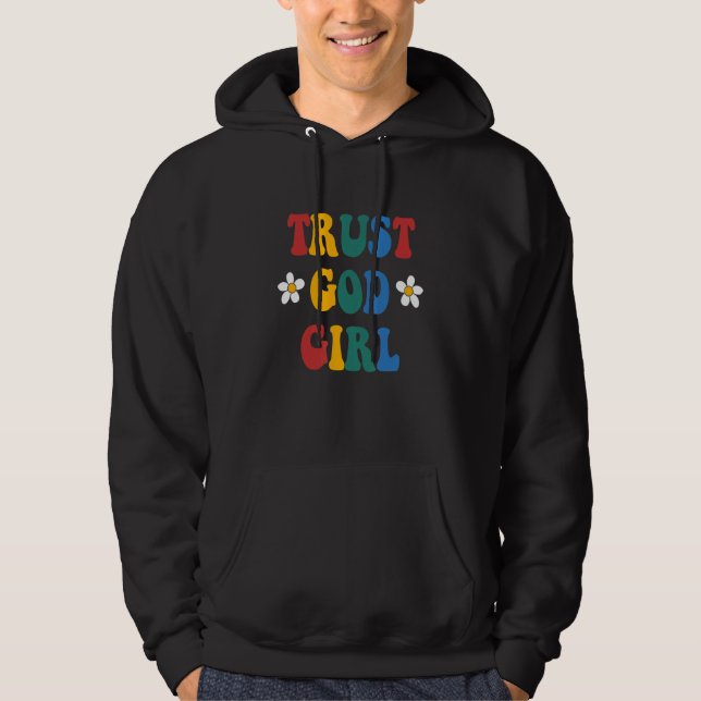 Sudadera Trust God Girl Hippie  Quote (Anverso)