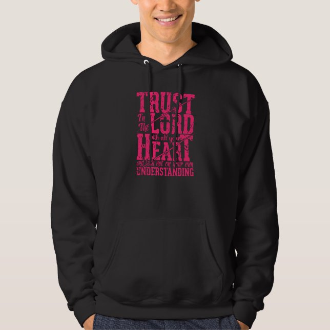 Sudadera Trust In The Lord Jesus Christian Quote Men Women  (Anverso)