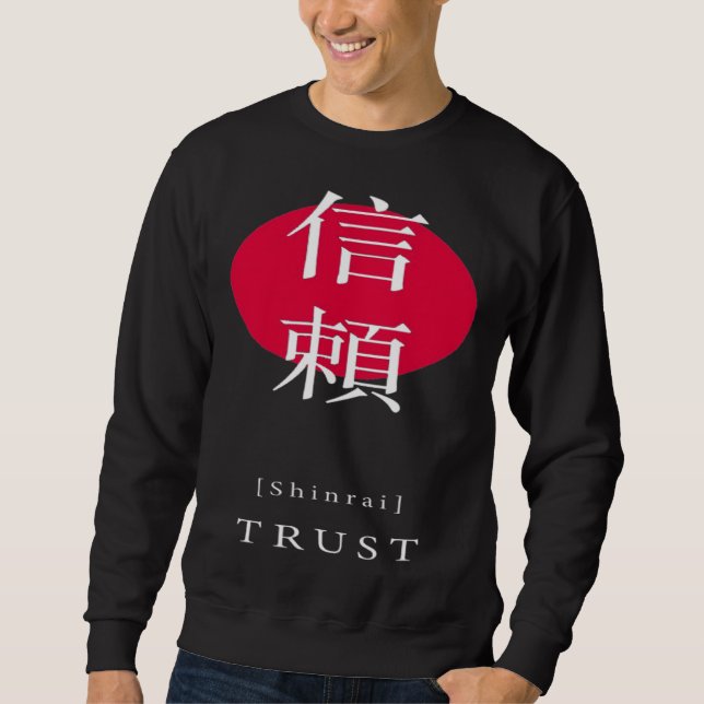 Sudadera Trust Japanese Style Motivational Kanji Japanese C (Anverso)