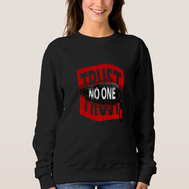Sudadera Trust No One       (Anverso)