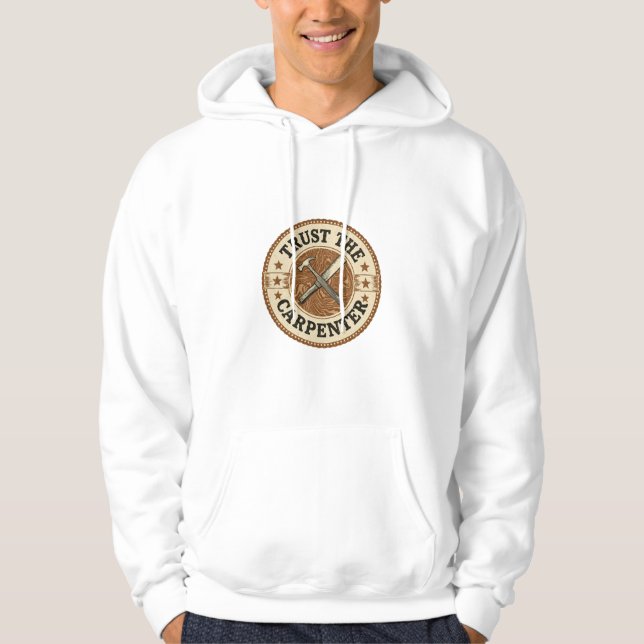 Sudadera Trust The Carpenter Vintage Badge (Anverso)