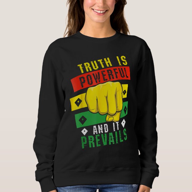 Sudadera Truth Powerful Black Fist Prevail, Pride Black His (Anverso)