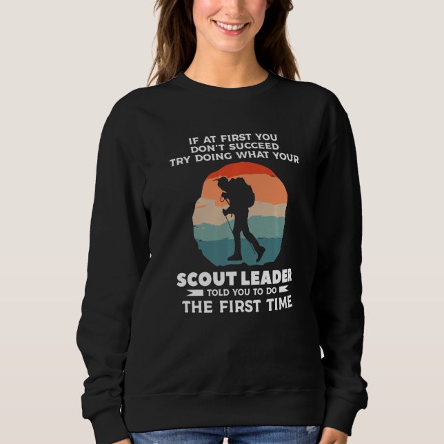 Sudadera Try Doing What Your Scout Leader Told You To Do Ca (Anverso)