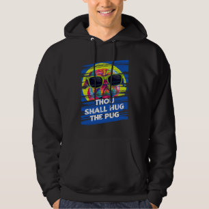 Sudadera Tú abrazarás al pug Humor de raza de perro Cachorr